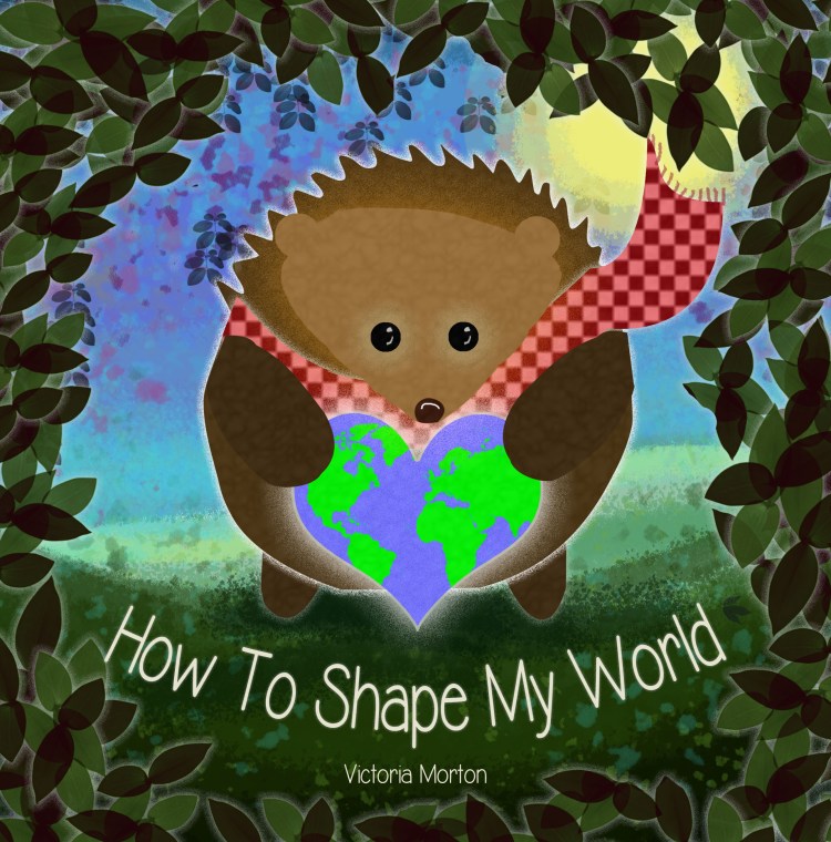 how to shape my world book cover front 2